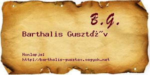 Barthalis Gusztáv névjegykártya